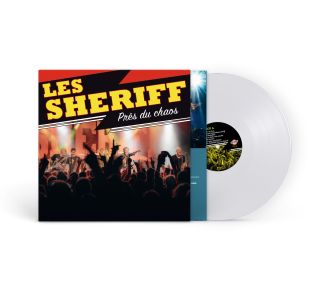 LES $HERIFF : Près du Chaos (Live) [Kicking148LP]